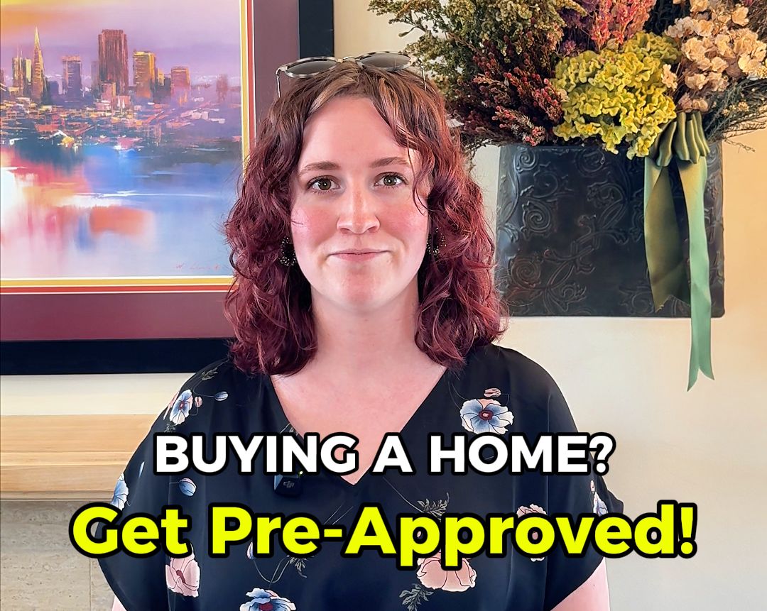 Buyers: Get Pre-Approved